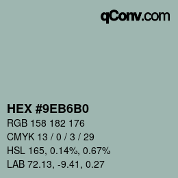 Farbcode: HEX #9EB6B0 | qconv.com