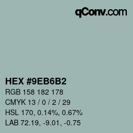 Color code: HEX #9EB6B2 | qconv.com