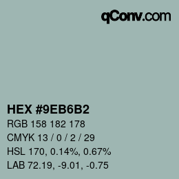 Código de color: HEX #9EB6B2 | qconv.com