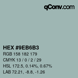 Color code: HEX #9EB6B3 | qconv.com