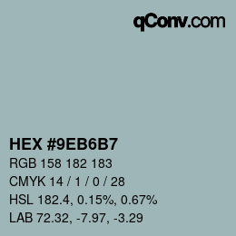 Color code: HEX #9EB6B7 | qconv.com