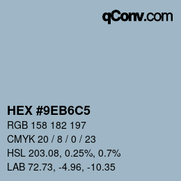 カラーコード: HEX #9EB6C5 | qconv.com