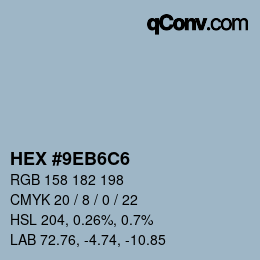 カラーコード: HEX #9EB6C6 | qconv.com