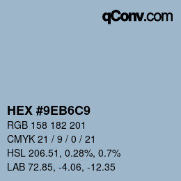 カラーコード: HEX #9EB6C9 | qconv.com