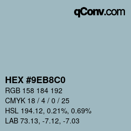 カラーコード: HEX #9EB8C0 | qconv.com