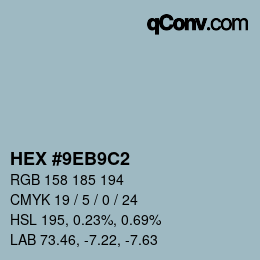 颜色代码: HEX #9EB9C2 | qconv.com