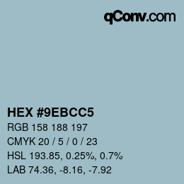 Code couleur: HEX #9EBCC5 | qconv.com
