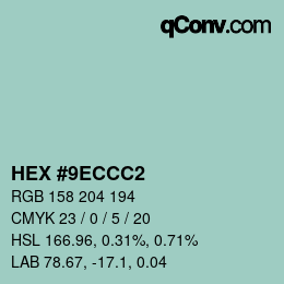 カラーコード: HEX #9ECCC2 | qconv.com
