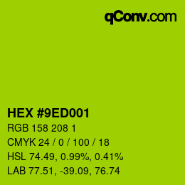カラーコード: HEX #9ED001 | qconv.com