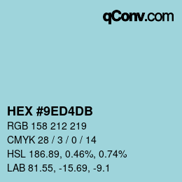 カラーコード: HEX #9ED4DB | qconv.com