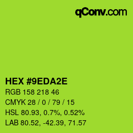 カラーコード: HEX #9EDA2E | qconv.com