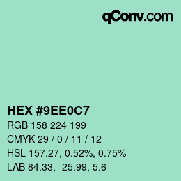 カラーコード: HEX #9EE0C7 | qconv.com