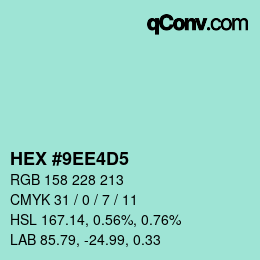 カラーコード: HEX #9EE4D5 | qconv.com