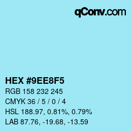 颜色代码: HEX #9EE8F5 | qconv.com