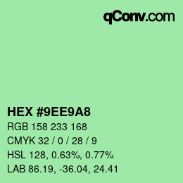 カラーコード: HEX #9EE9A8 | qconv.com