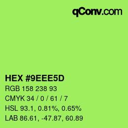 颜色代码: HEX #9EEE5D | qconv.com