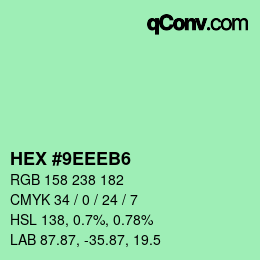 カラーコード: HEX #9EEEB6 | qconv.com