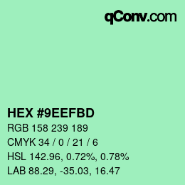 カラーコード: HEX #9EEFBD | qconv.com