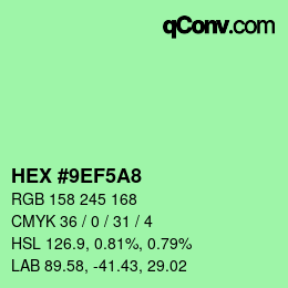 カラーコード: HEX #9EF5A8 | qconv.com