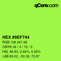 Color code: HEX #9EF744 | qconv.com
