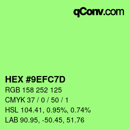 颜色代码: HEX #9EFC7D | qconv.com
