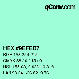 カラーコード: HEX #9EFED7 | qconv.com