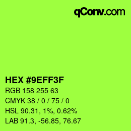 Color code: HEX #9EFF3F | qconv.com