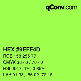 Farbcode: HEX #9EFF4D | qconv.com