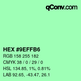 Color code: HEX #9EFFB6 | qconv.com