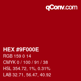 Color code: HEX #9F000E | qconv.com