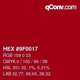 Color code: HEX #9F0017 | qconv.com
