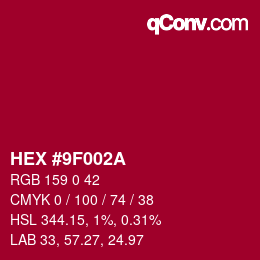 Color code: HEX #9F002A | qconv.com
