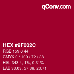 Color code: HEX #9F002C | qconv.com