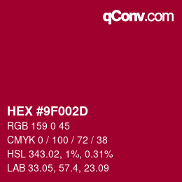 Color code: HEX #9F002D | qconv.com