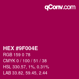 Color code: HEX #9F004E | qconv.com