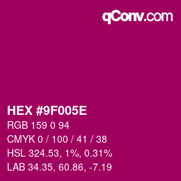 Color code: HEX #9F005E | qconv.com