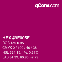 Color code: HEX #9F005F | qconv.com