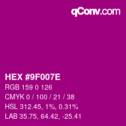 Color code: HEX #9F007E | qconv.com