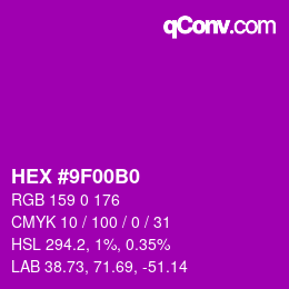 Color code: HEX #9F00B0 | qconv.com