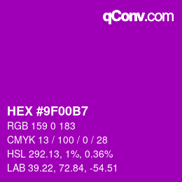 Color code: HEX #9F00B7 | qconv.com