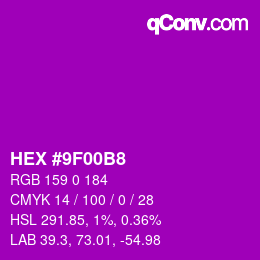 颜色代码: HEX #9F00B8 | qconv.com