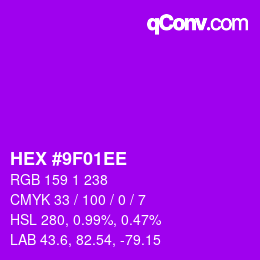 Color code: HEX #9F01EE | qconv.com