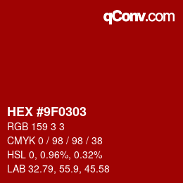 Color code: HEX #9F0303 | qconv.com