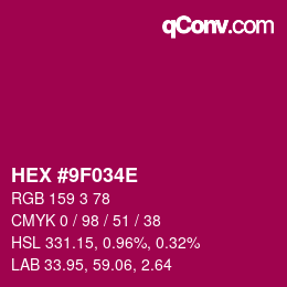 Color code: HEX #9F034E | qconv.com