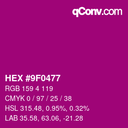 Color code: HEX #9F0477 | qconv.com