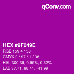 Color code: HEX #9F049E | qconv.com