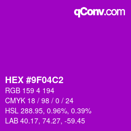 Color code: HEX #9F04C2 | qconv.com