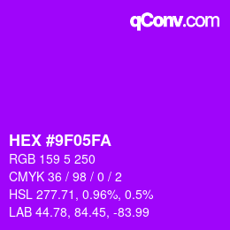 Color code: HEX #9F05FA | qconv.com
