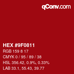 カラーコード: HEX #9F0811 | qconv.com