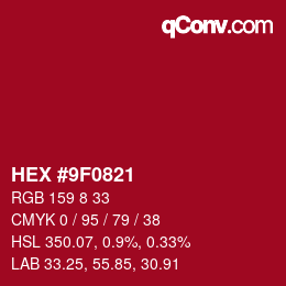 Color code: HEX #9F0821 | qconv.com